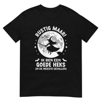 Unisex T-shirt (Rustig Maar)