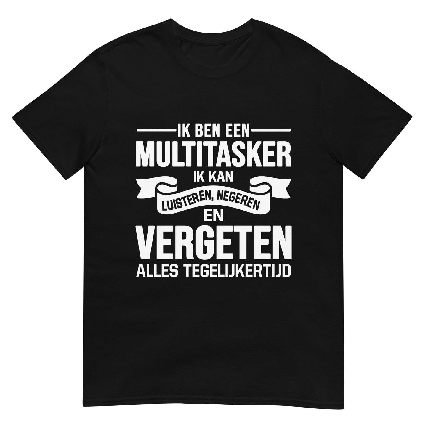Unisex T-shirt (Multitasker)