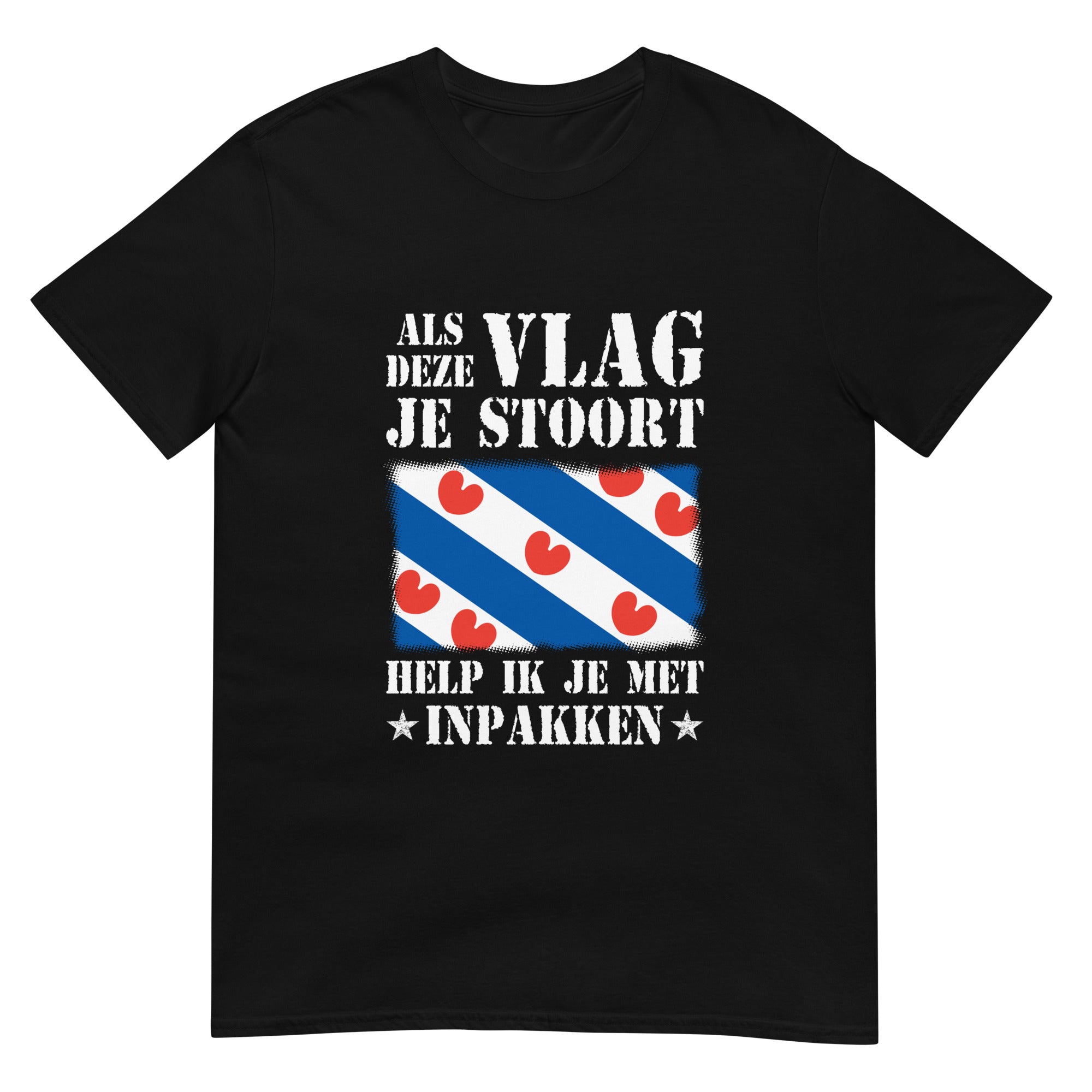 Unisex T-shirt (Als Deze Vlag Je Stoort_Friesland)