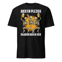 Unisex T-shirt (Bier en plezier, daarom ben ik hier)
