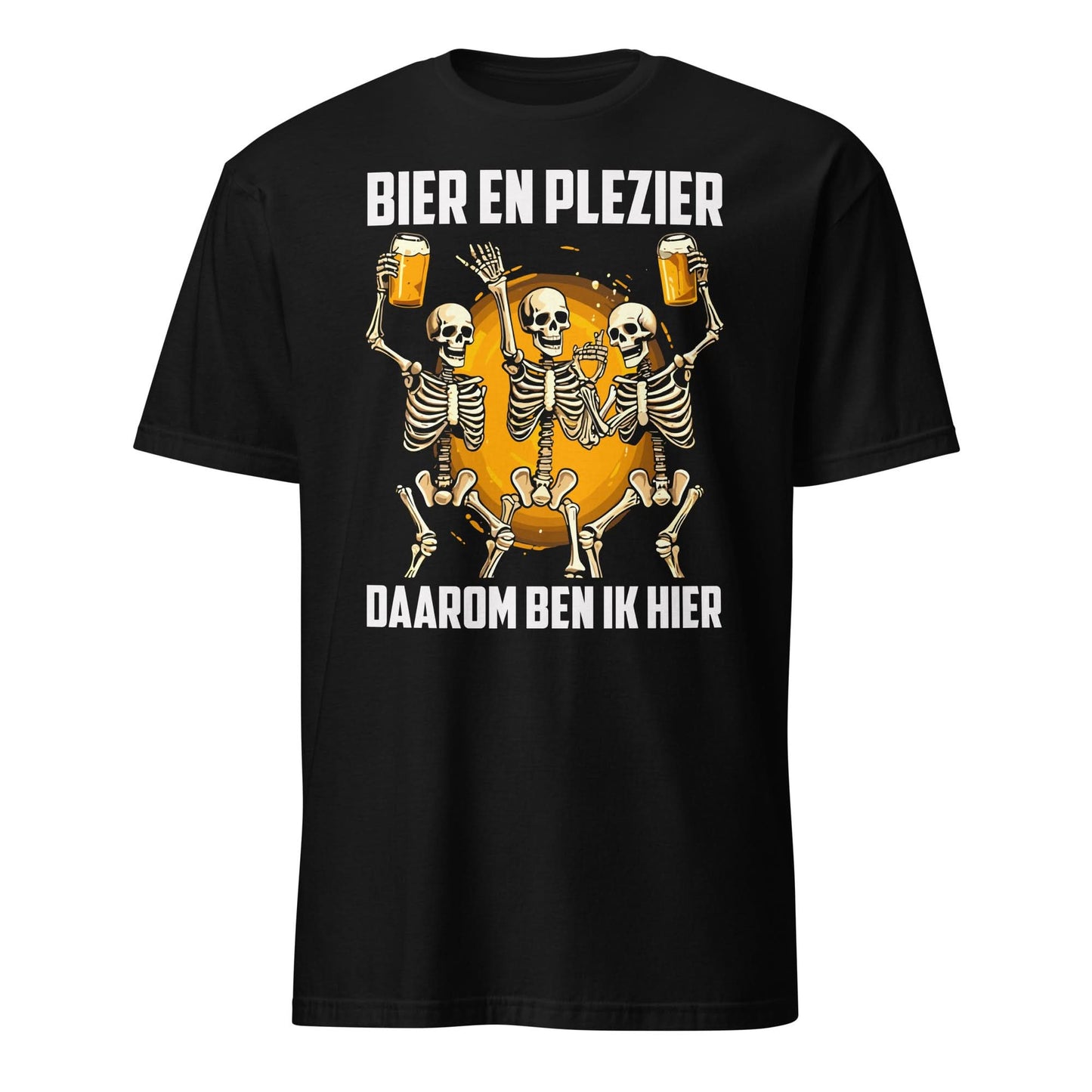 Unisex T-shirt (Bier en plezier, daarom ben ik hier)