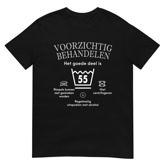 Unisex T-shirt (Voorzichtig- 55)