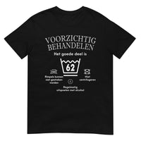 Unisex T-shirt (Voorzichtig- 62)