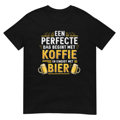 Unisex T-shirt (Een perfecte dag begint met koffie en eindigt met bier!)