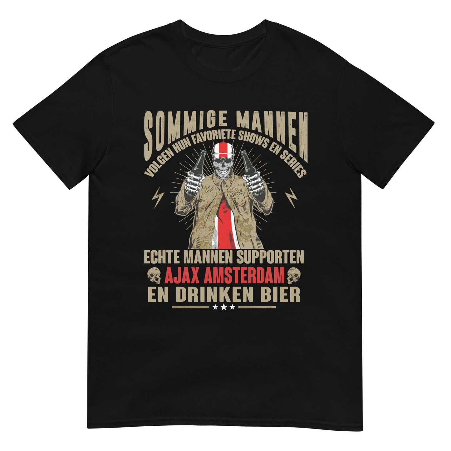 UniseX T-shirt (Echte mannen supporten Ajax amsterdam)