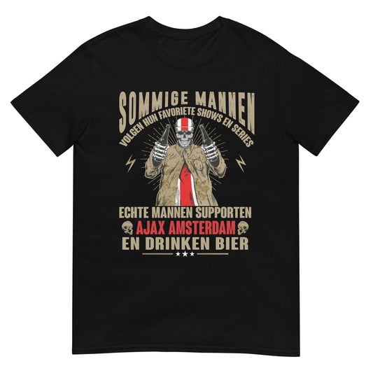 UniseX T-shirt (Echte mannen supporten Ajax amsterdam)