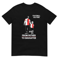Unisex T-shirt (From father to daughter) 010