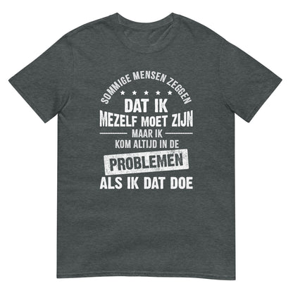 Unisex T-shirt (Problemen)