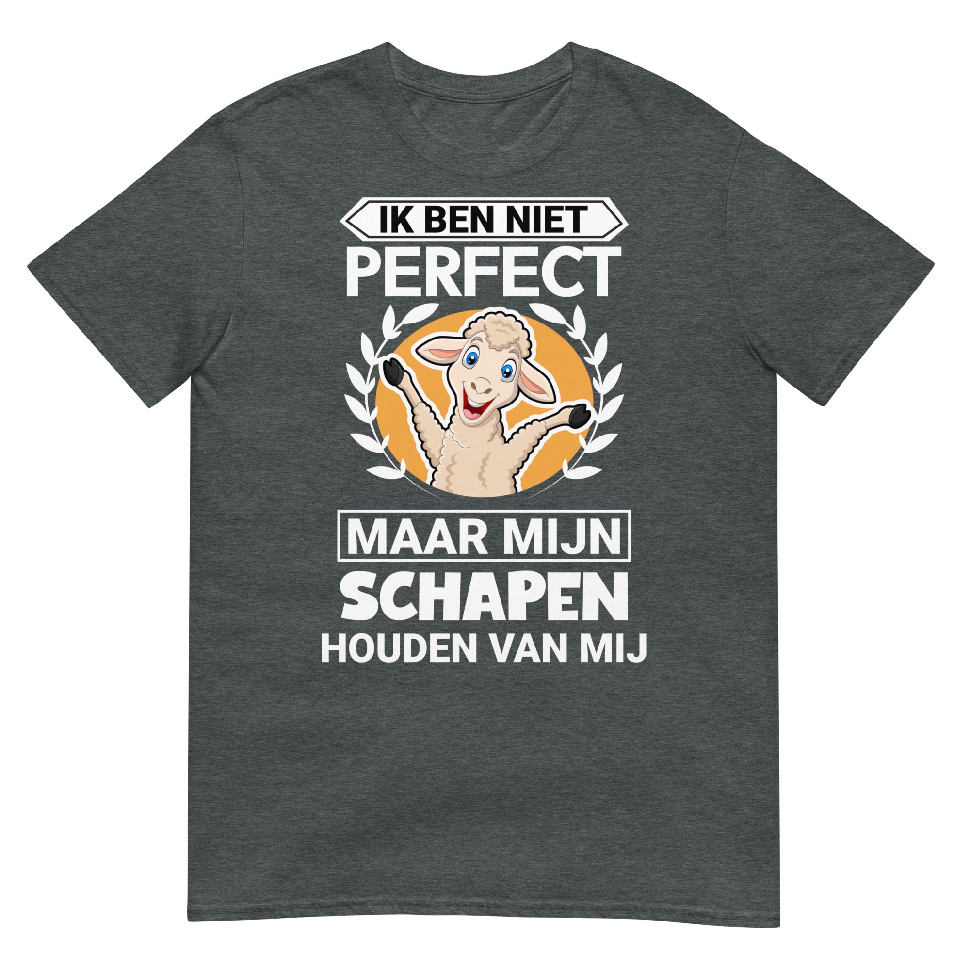 unisex t-shirt (niet perfect maar mijn schapen houden van mij)