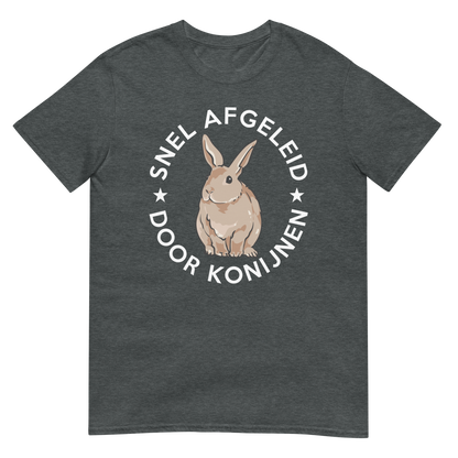 Unisex T-shirt ( snel afgeleid door konijnen)