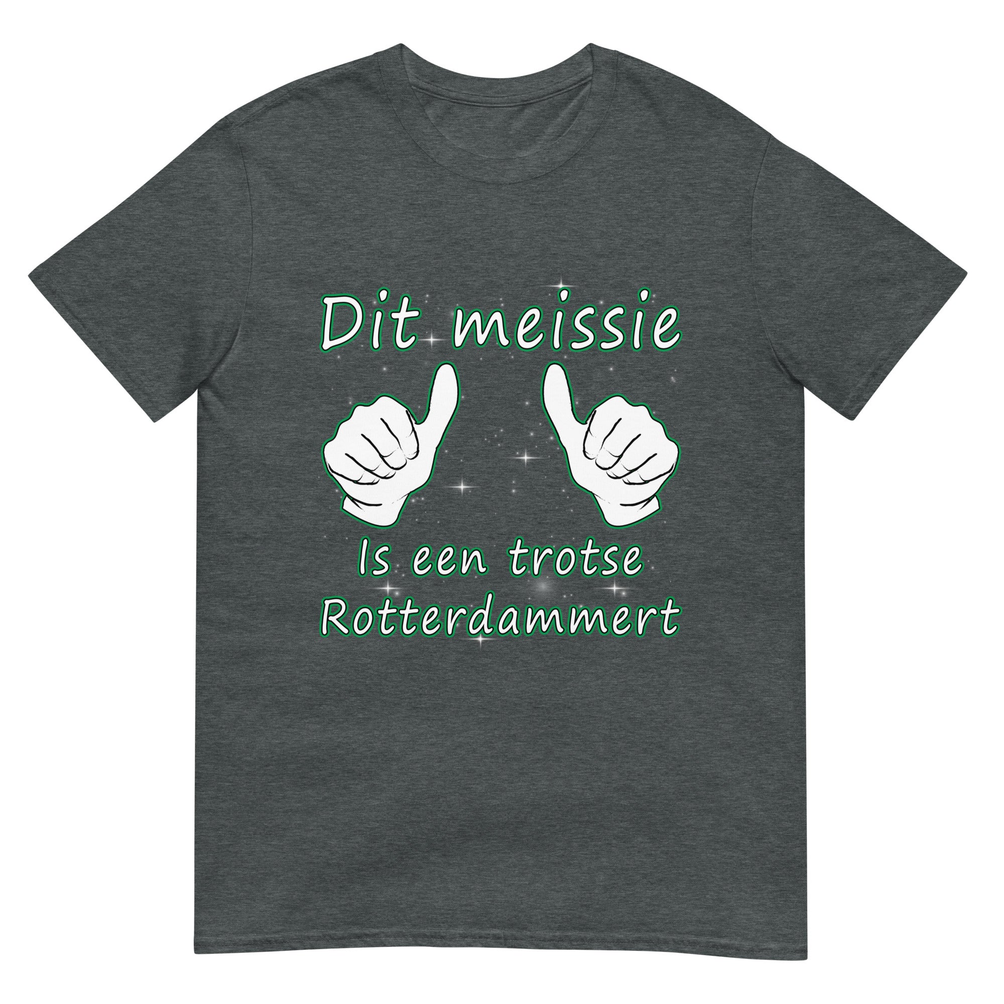 Unisex T-shirts (Dit meissie is een trotse Rotterdamert)