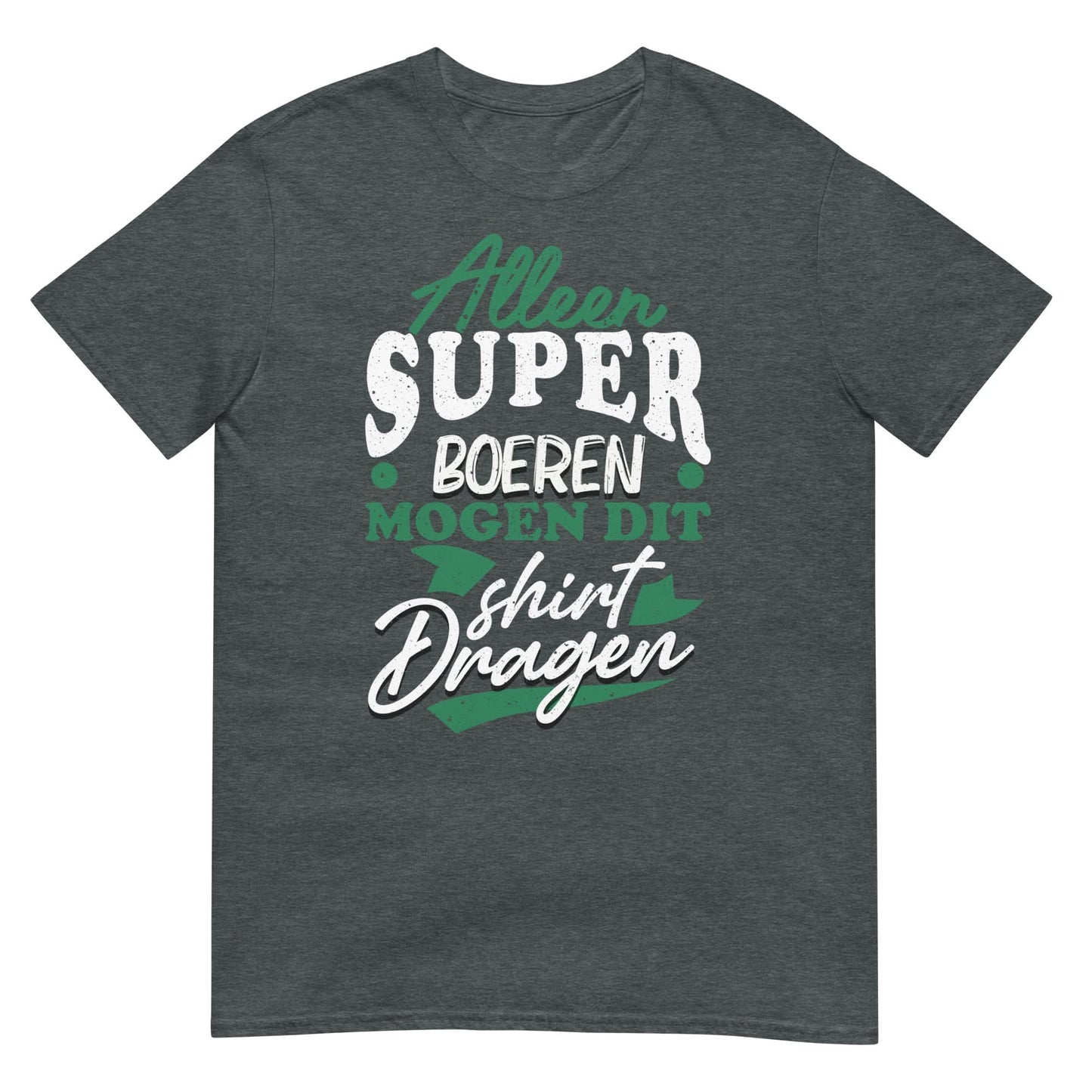 Unisex T-shirt ( super boeren)