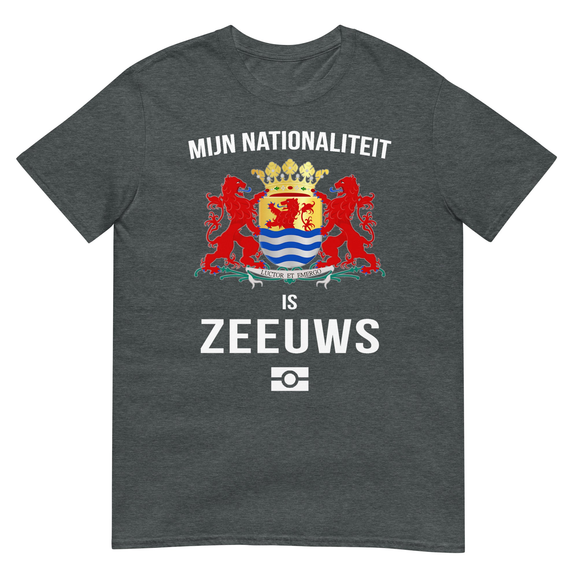 Unisex T-shirt (Zeeland ZEEUWS Nationaliteit)