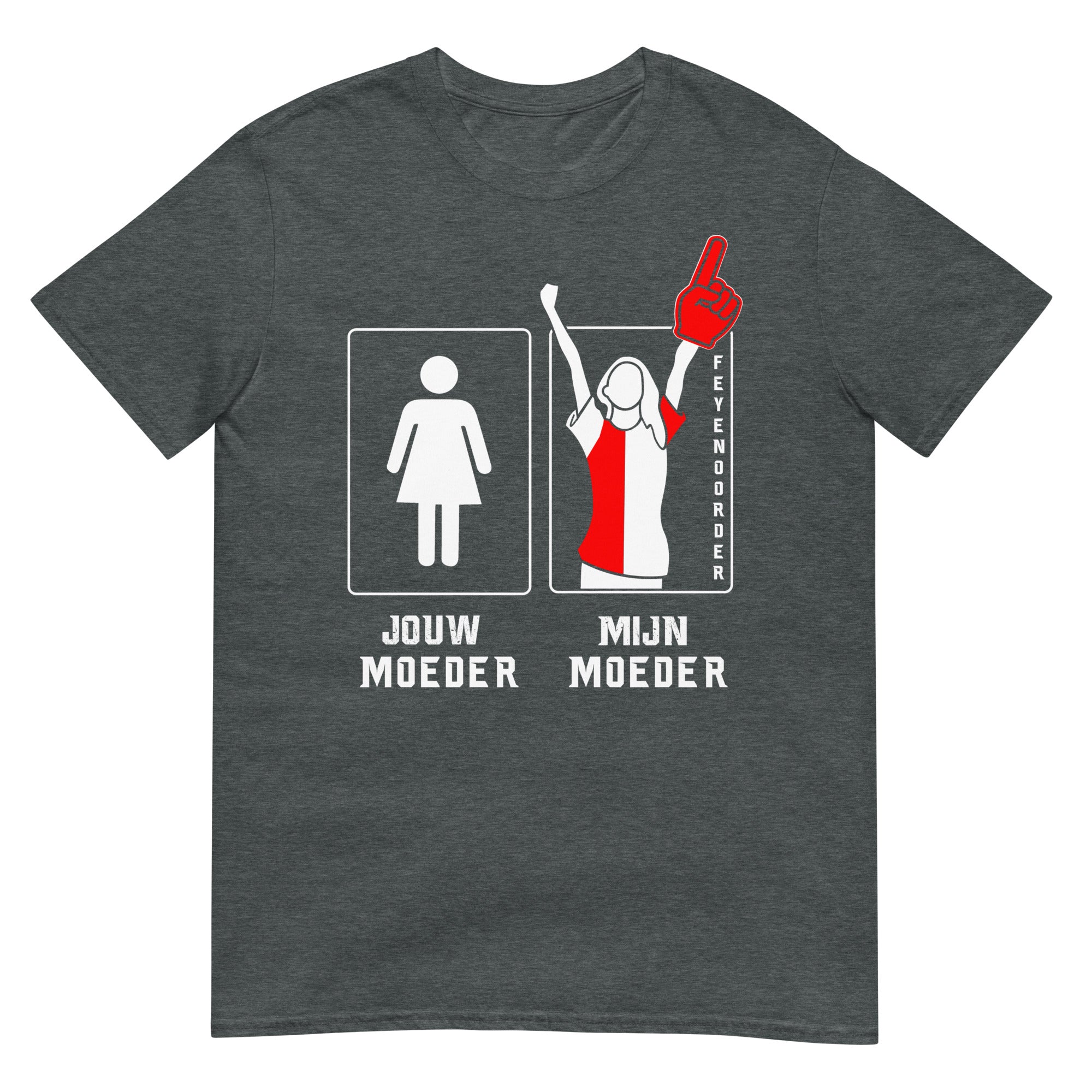 Unisex T-shirt (Jouw moeder, mijn moeder) 010