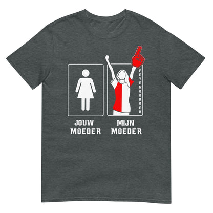 Unisex T-shirt (Jouw moeder, mijn moeder) 010