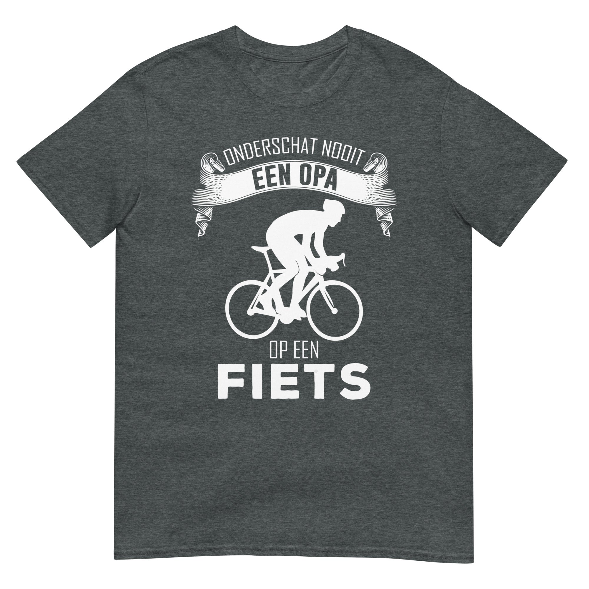 Unisex T-shirt (Onderschat nooit een opa op een fiets)