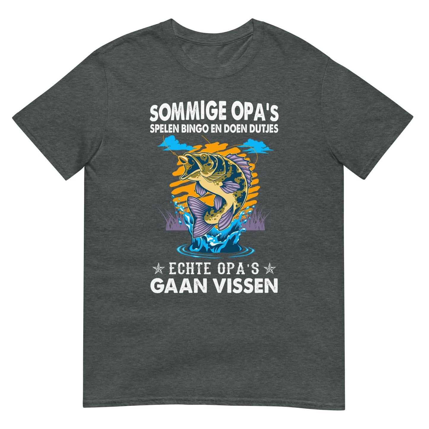 Unisex T-shirt (Echte opa's gaan vissen)