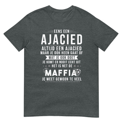Unisex T-shirt (Ajacied je weet gewoon te veel) Amsterdam