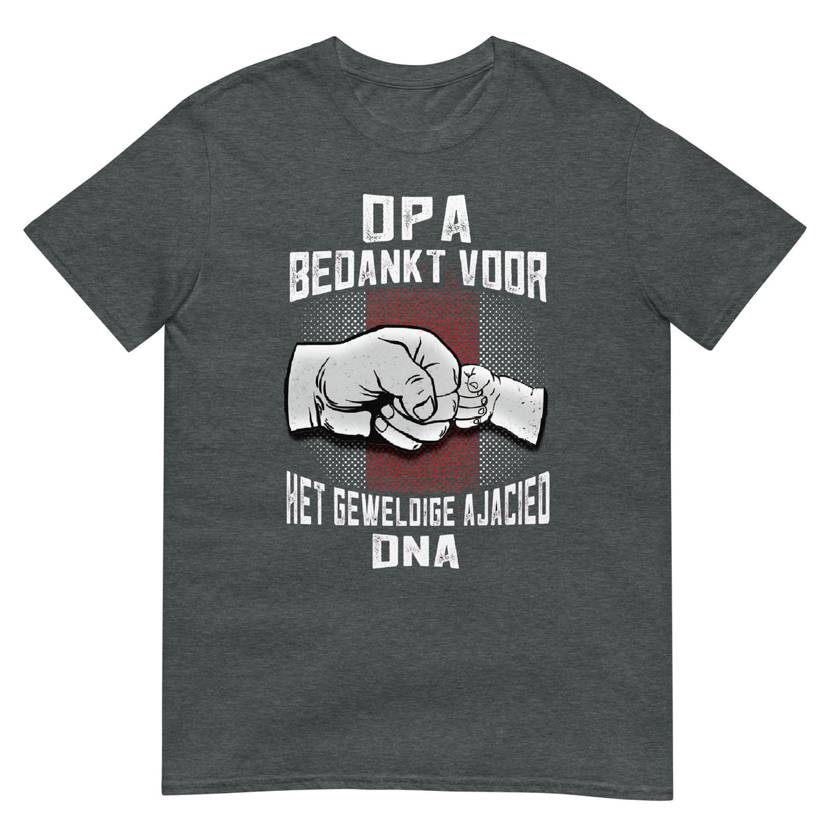 Unisex T-shirt (Opa Bedankt voor het geweldige Ajacied DNA) Amsterdam