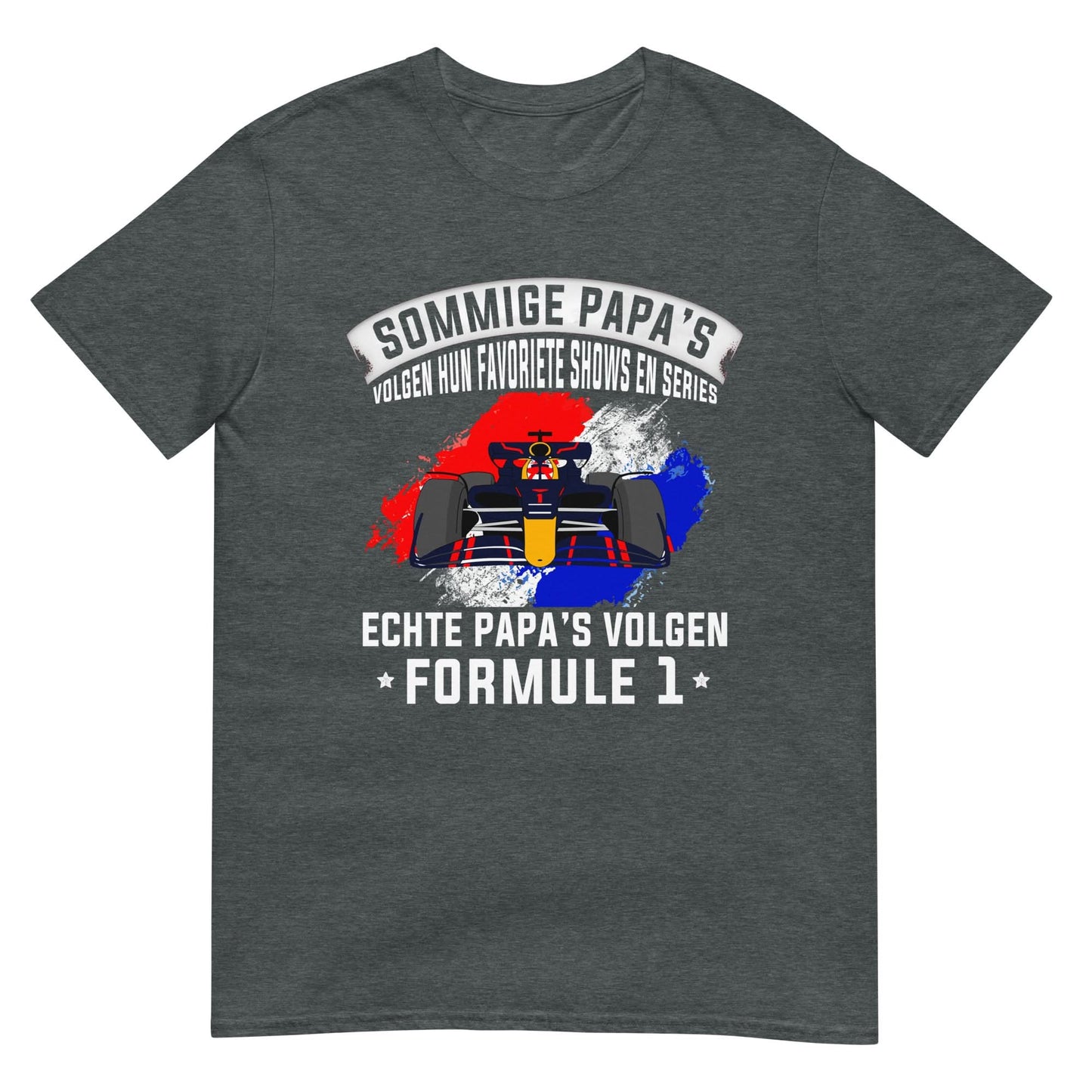 Unisex T-shirt (Echte Papa's volgen formula 1)