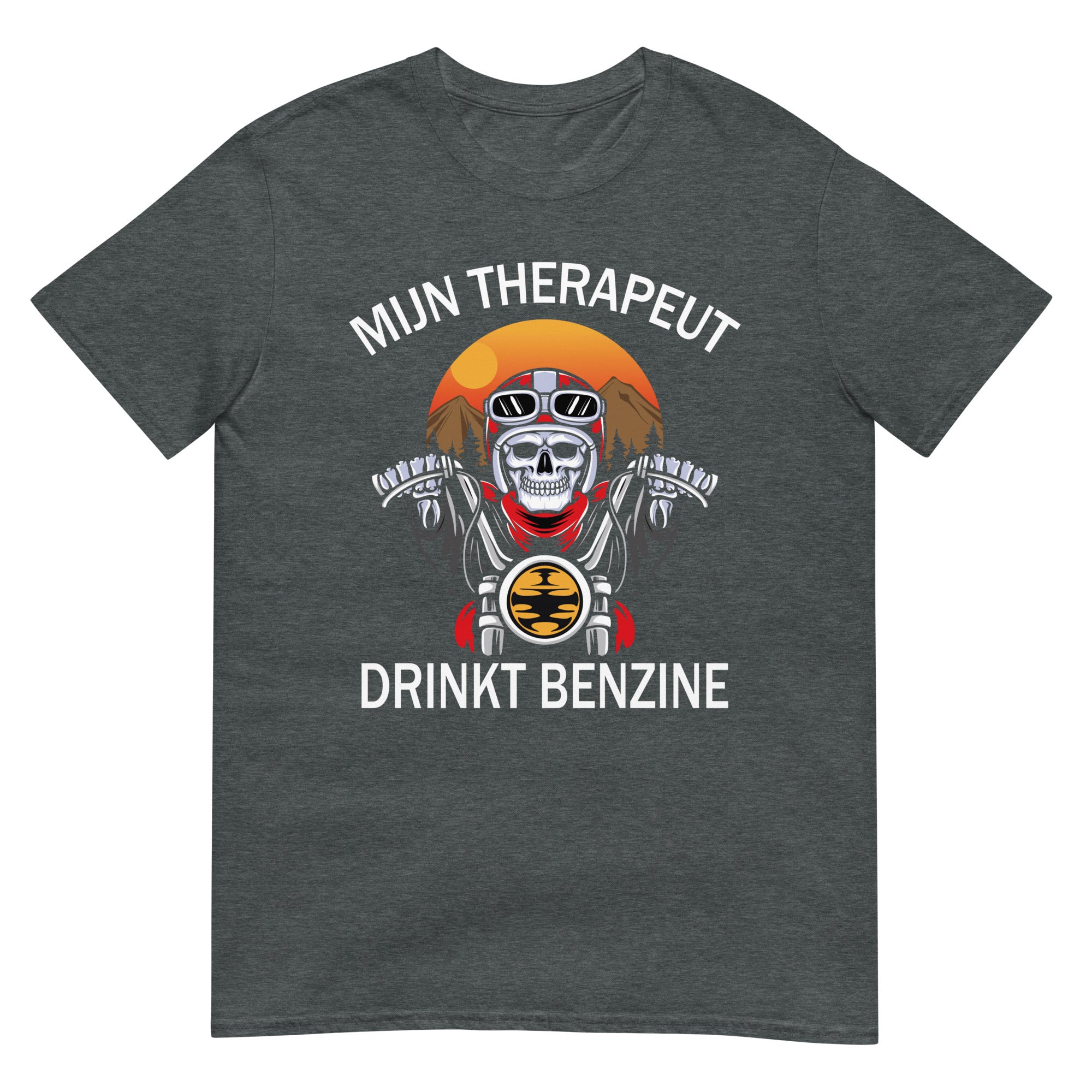 Unisex T-shirt (Mijn therapeut drinkt benzine)