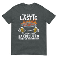 Unisex T-shirt (Val me niet lastig!) Bier en BBQ