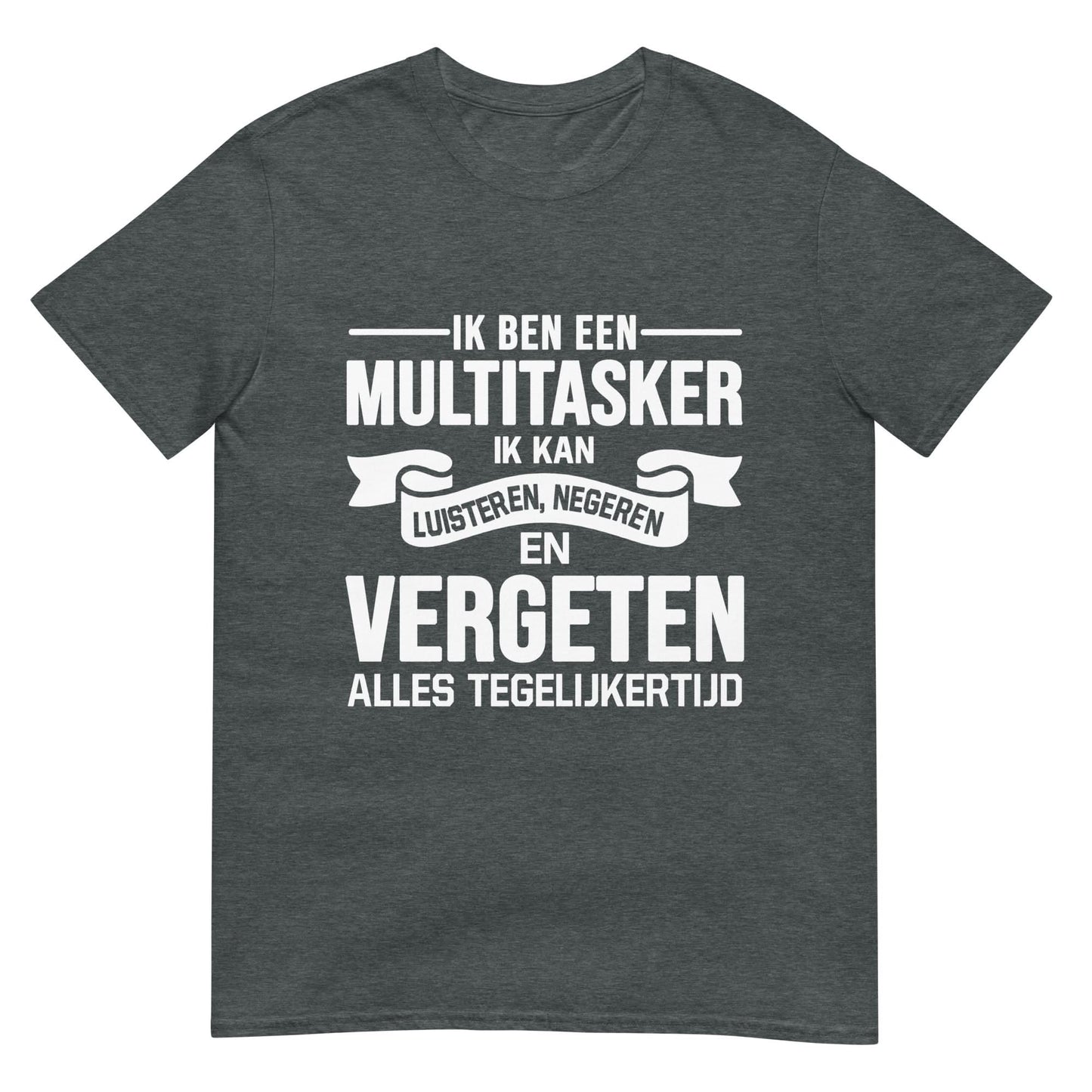 Unisex T-shirt (Multitasker)