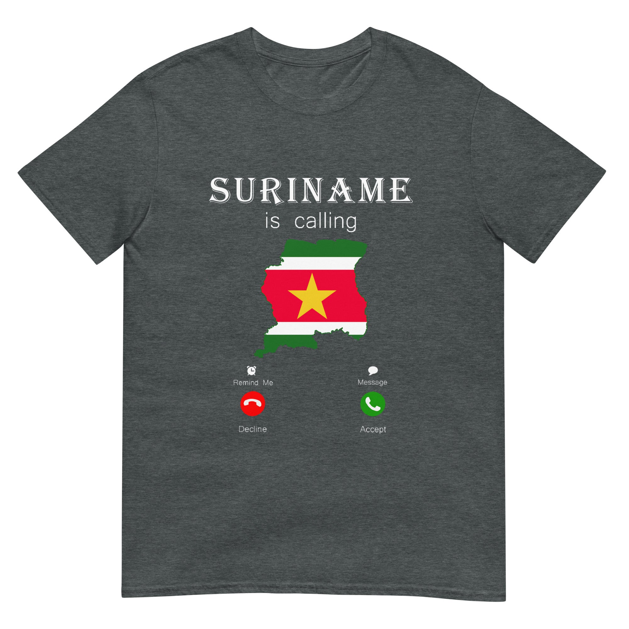 Unisex T-shirt (Suriname Is Calling)