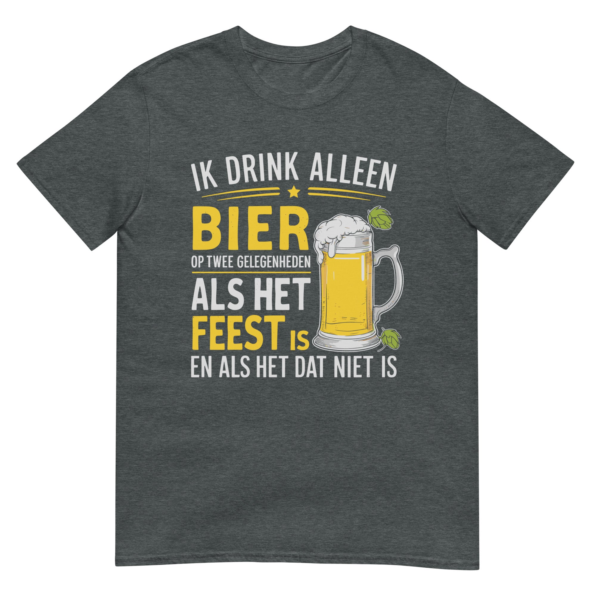 Unisex T-shirt (Ik drink bier alleen op twee gelegenheden..)