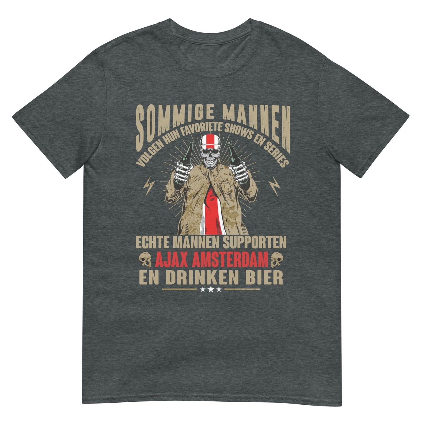 UniseX T-shirt (Echte mannen supporten Ajax amsterdam)