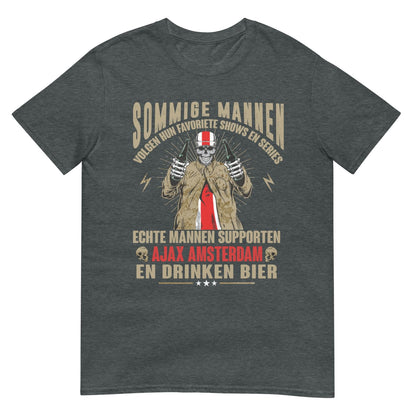 UniseX T-shirt (Echte mannen supporten Ajax amsterdam)