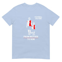 Unisex T-shirt (Mother to son) 010