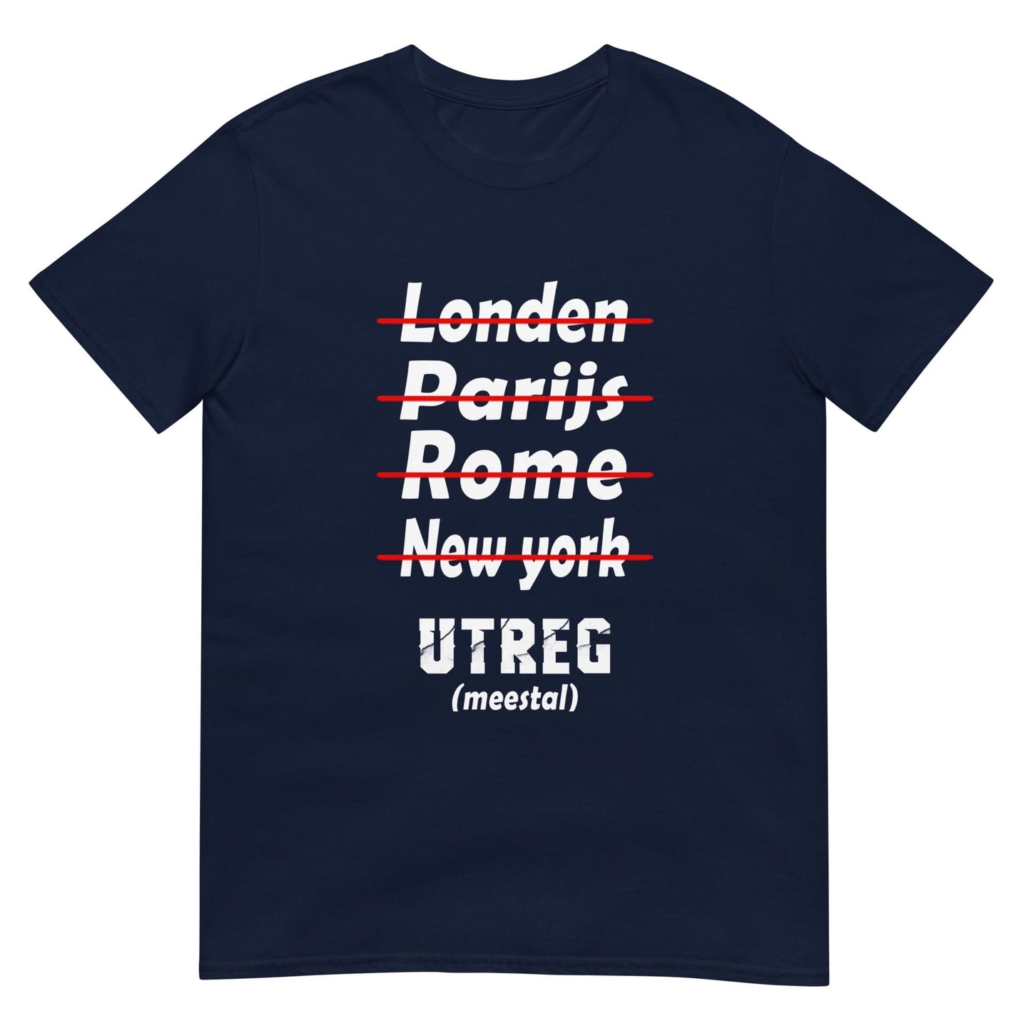 Unisex T-Shirt (Utreg Meestal)
