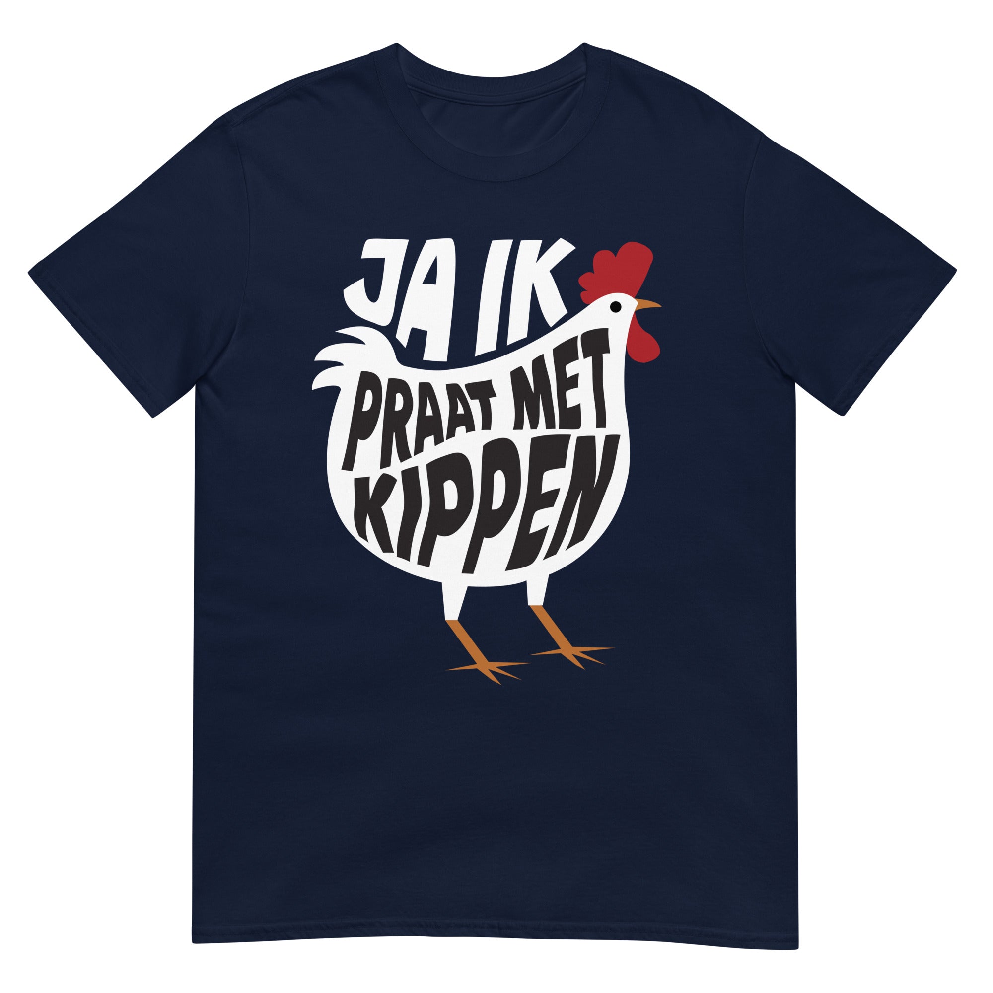 Unisex Tshirt - (ja ik praat met kippen)