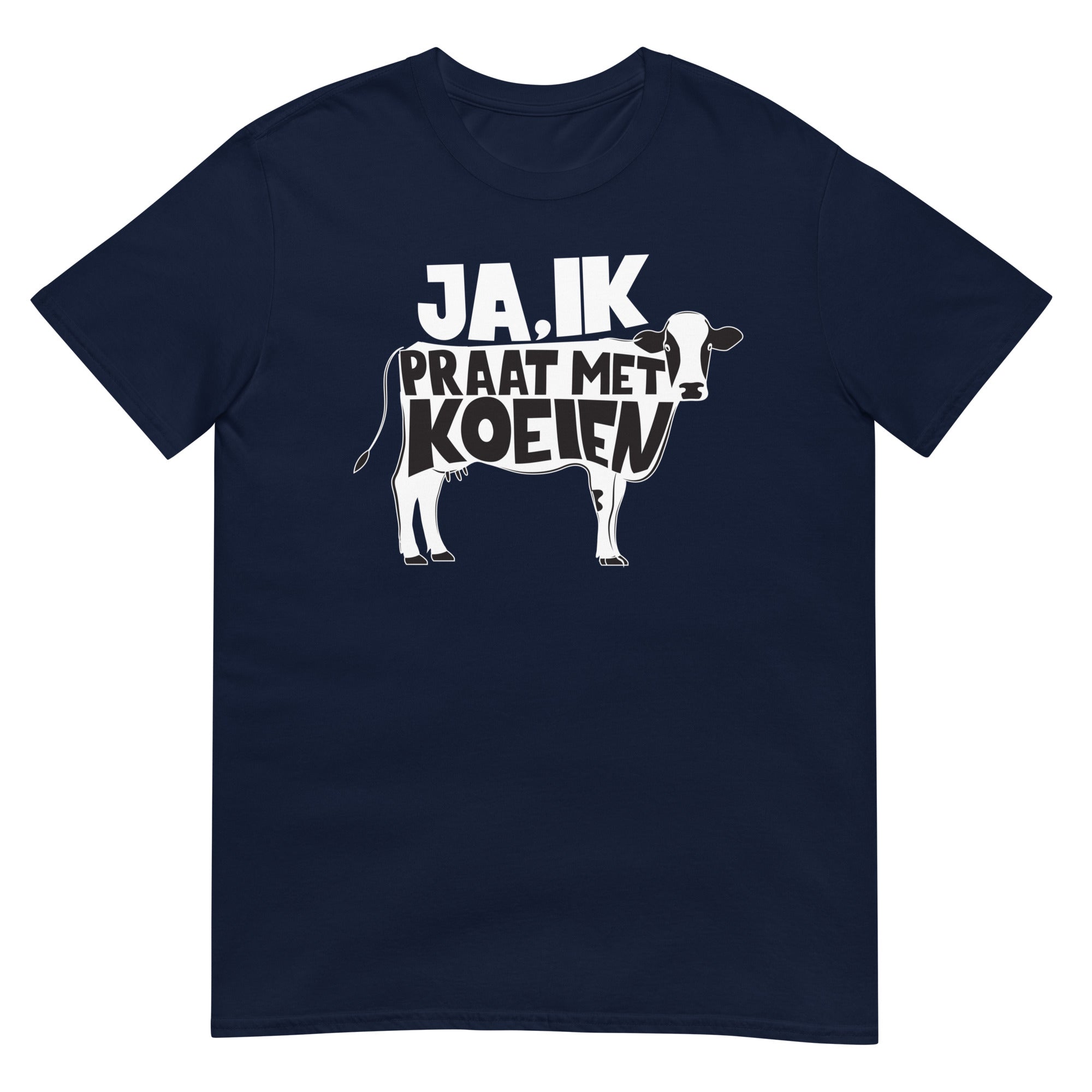 Unisex T-shirt ( ja ik praat met koeien)