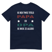 Unisex t-shirt ( Papa en opa )