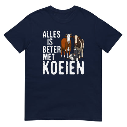 Unisex T-shirt (Alles is beter met koeien)
