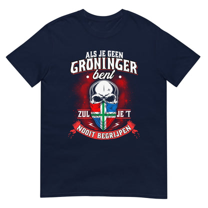 Unisex T-shirt (Groningen Nooit Begrijpen)