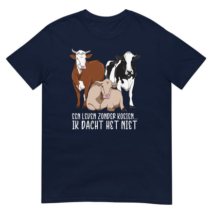 Unisex T-shirt ( zonder koeien, dacht het niet)