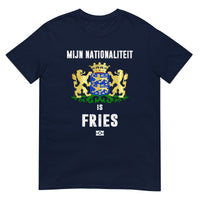 Unisex T-shirt (Mijn nationaliteit is fries)