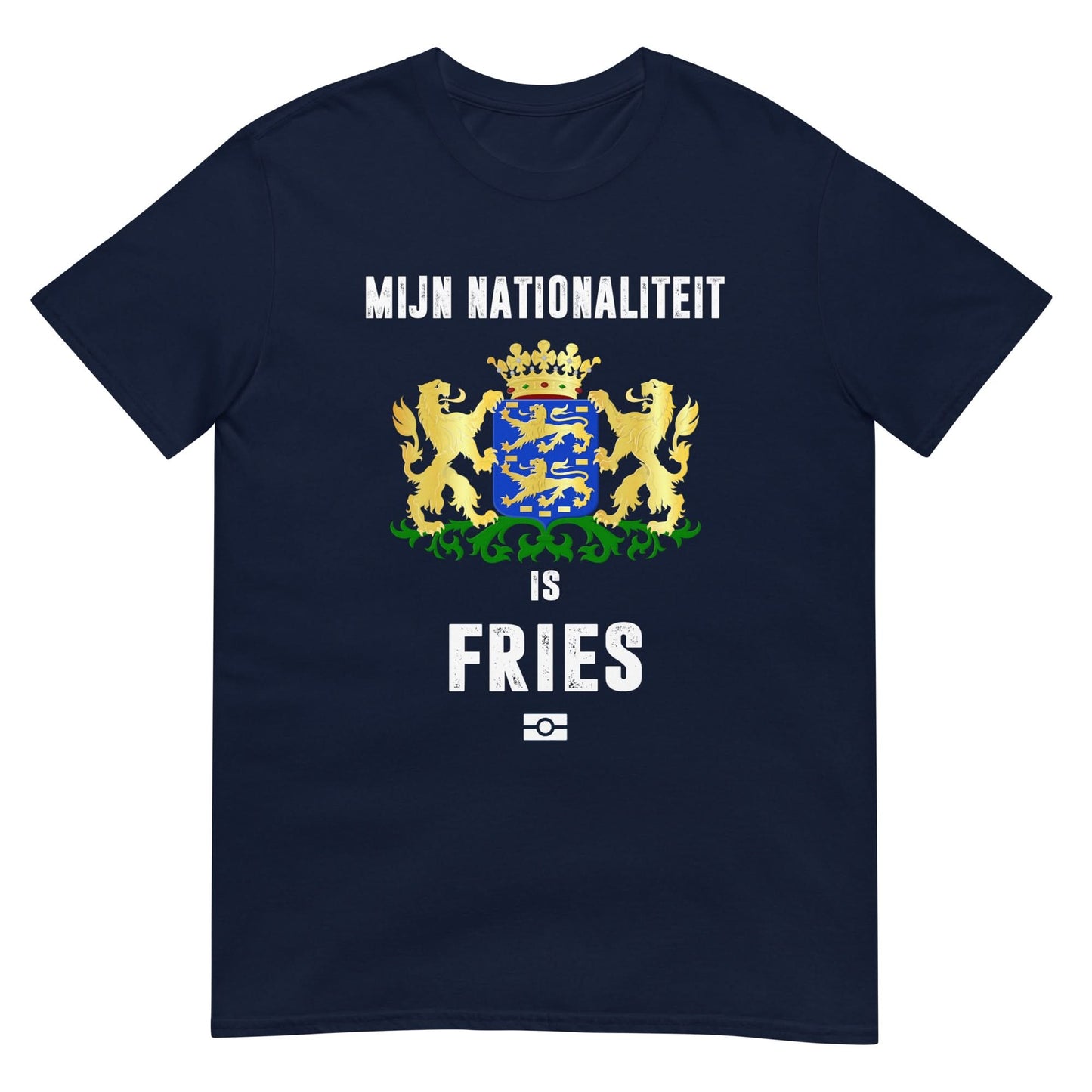Unisex T-shirt (Mijn nationaliteit is fries)