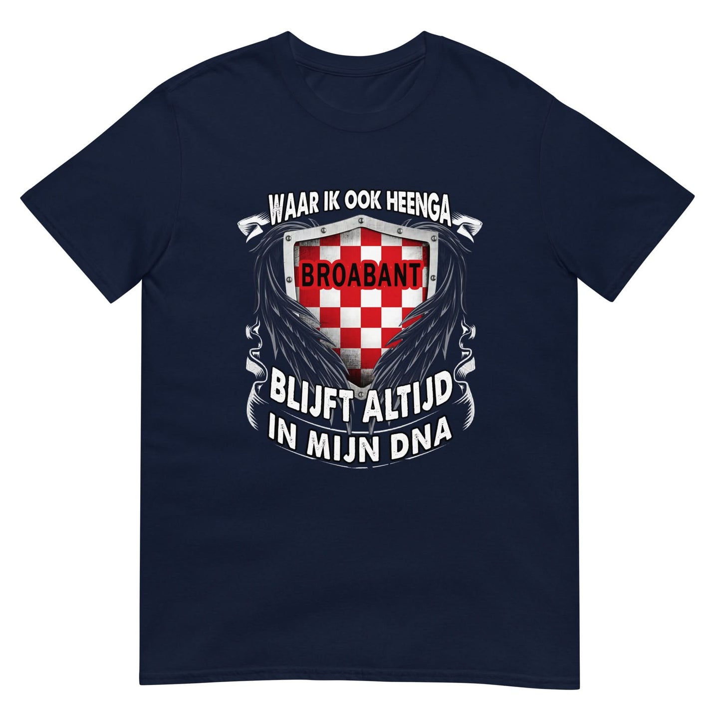 Unisex T-shirt (Brabant Altijd in Mijn DNA)