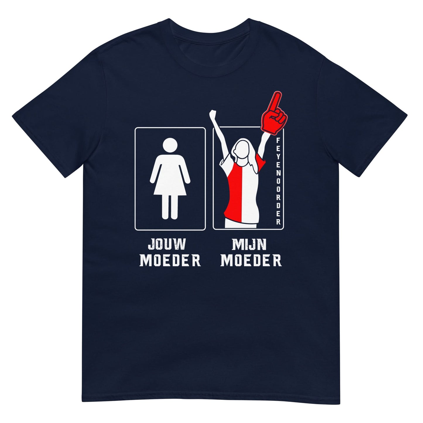 Unisex T-shirt (Jouw moeder, mijn moeder) 010