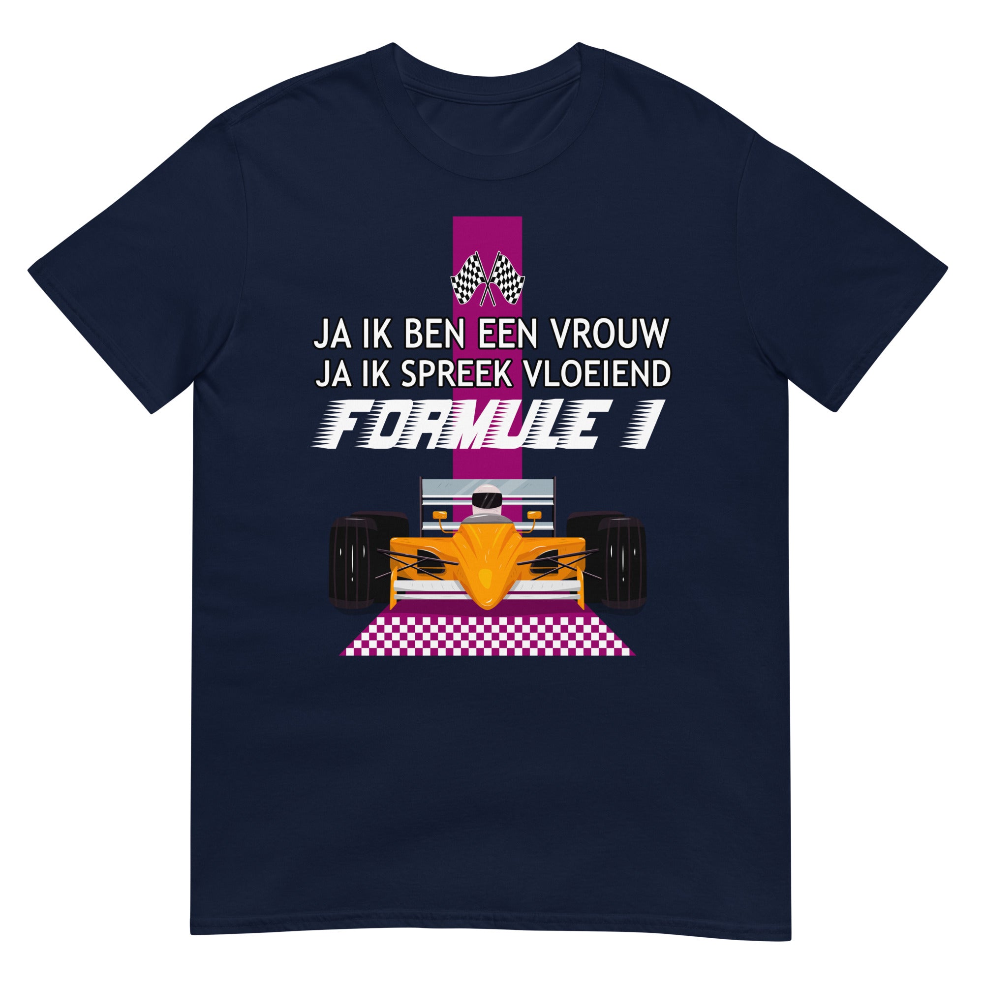 Unisex T-shirt (Ik spreek vloeiend Formula 1)