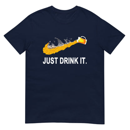 Unisex T-shirt (Just Drink It)