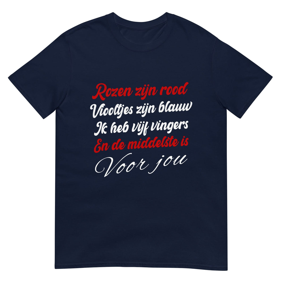Unisex T-shirt ( Rozen zijn rood...)