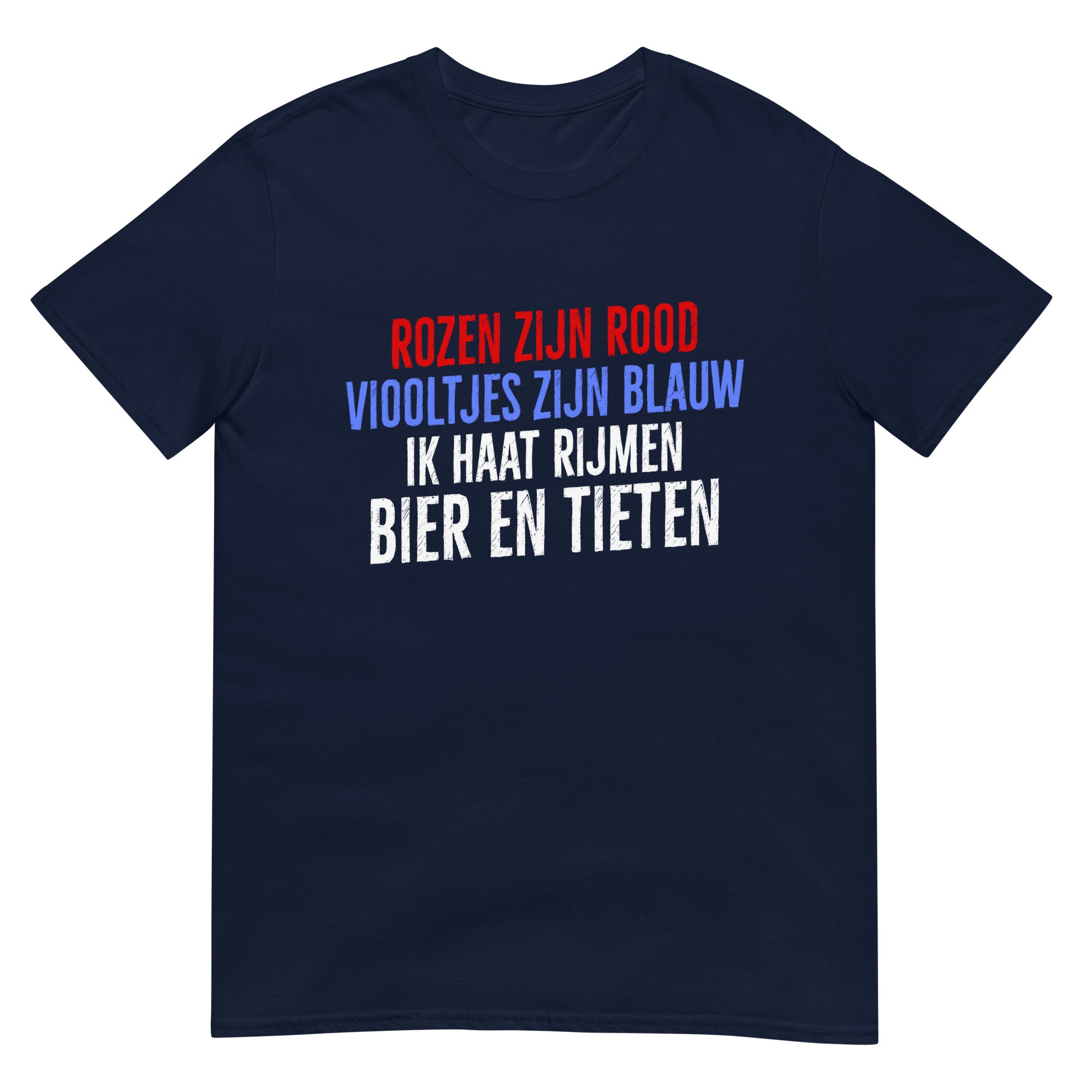 Unisex T-shirt (Rozen zijn rood, Ik haat rijmen...)