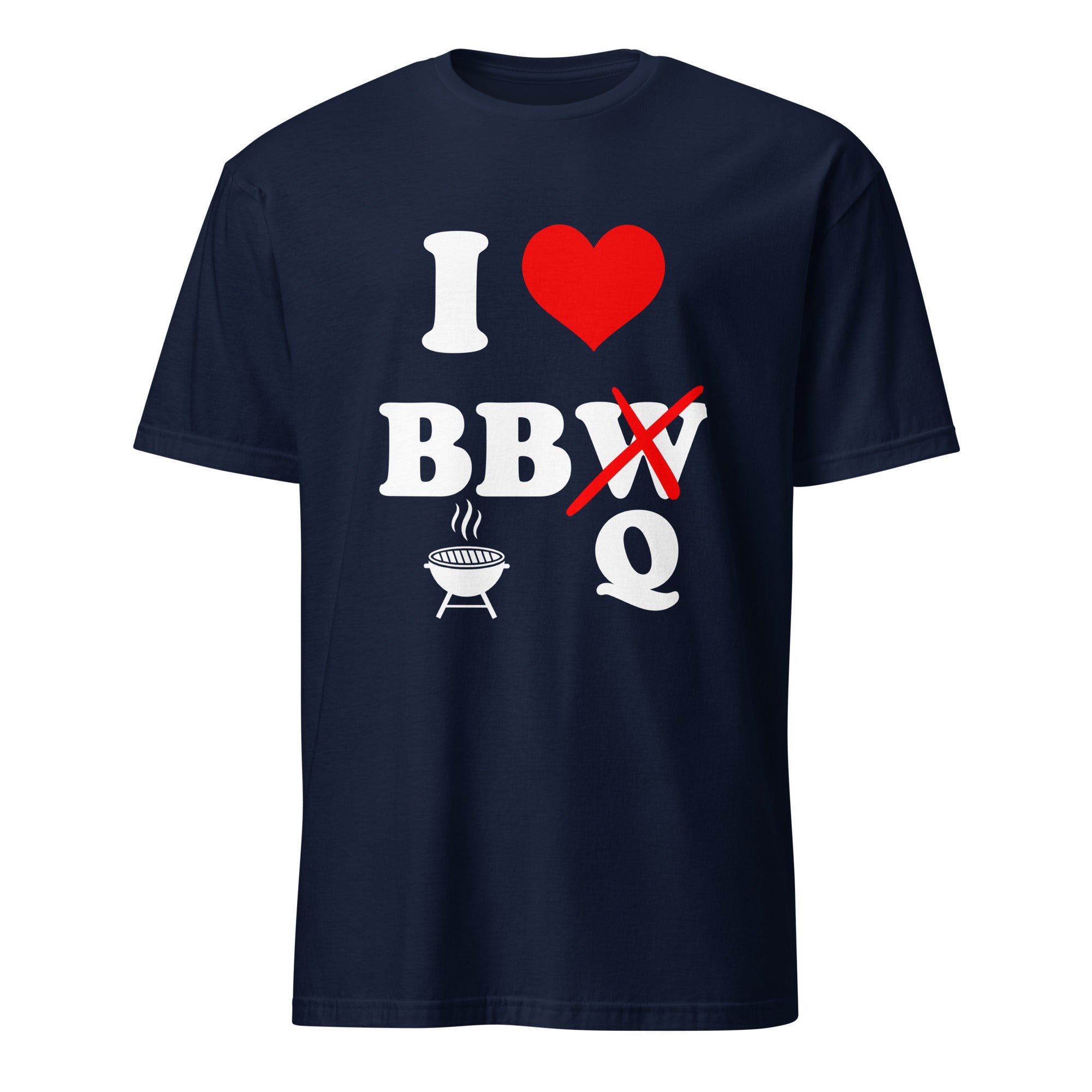 Unisex T-shirt (I LOVE BBQ)