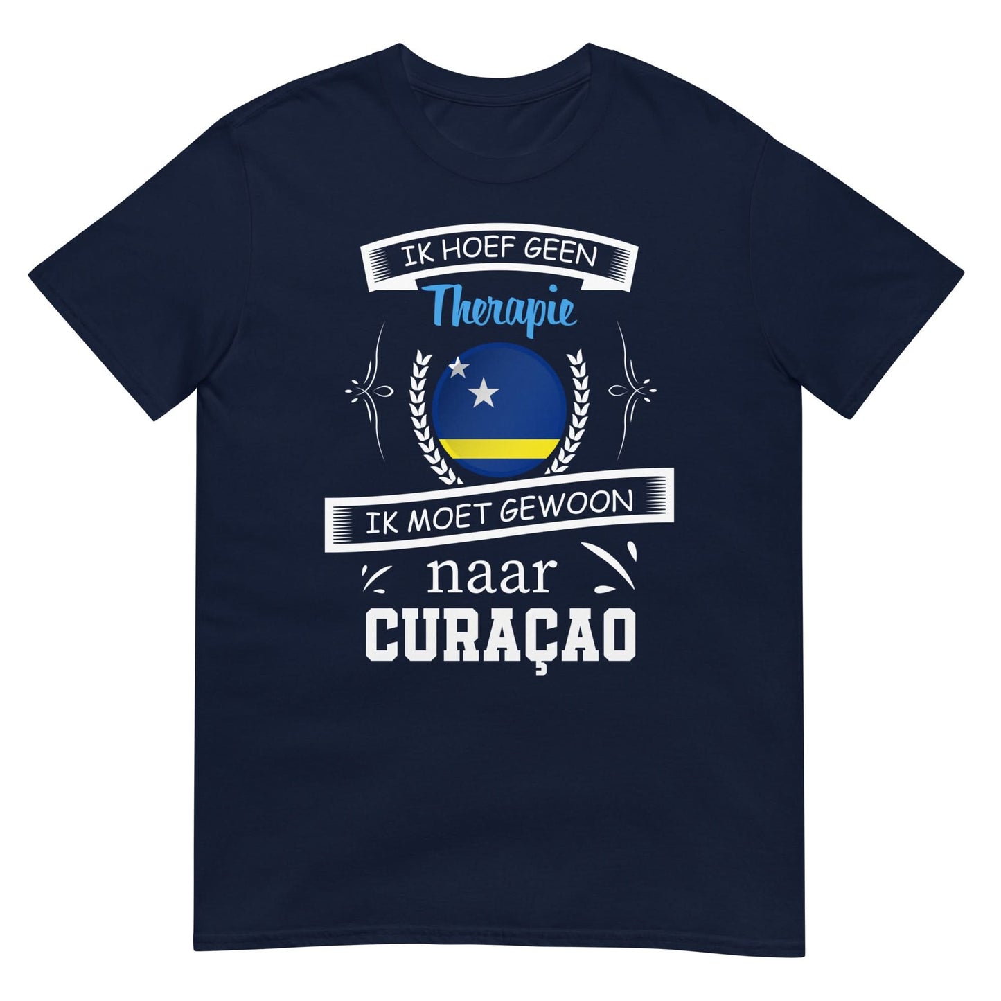 Unisex T-shirt (Geen therapie nodig ik moet naar - curaçao)