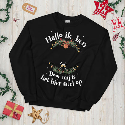 Unisex kersttrui (Hallo ik ben... en door mij is bier snel op) Personaliseer deze trui met je naam!